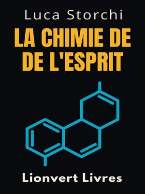 cover image of La Chimie De L'esprit--Comprendre La Science Derrière La Santé Mentale